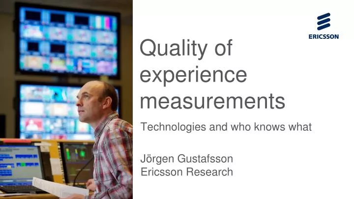 quality of experience measurements
