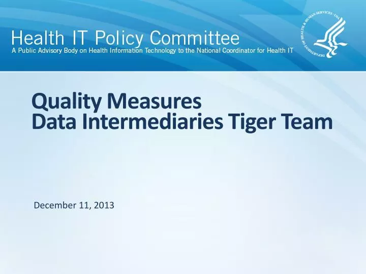 quality measures data intermediaries tiger team