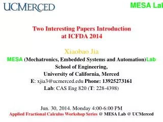 Two Interesting Papers Introduction at ICFDA 2014