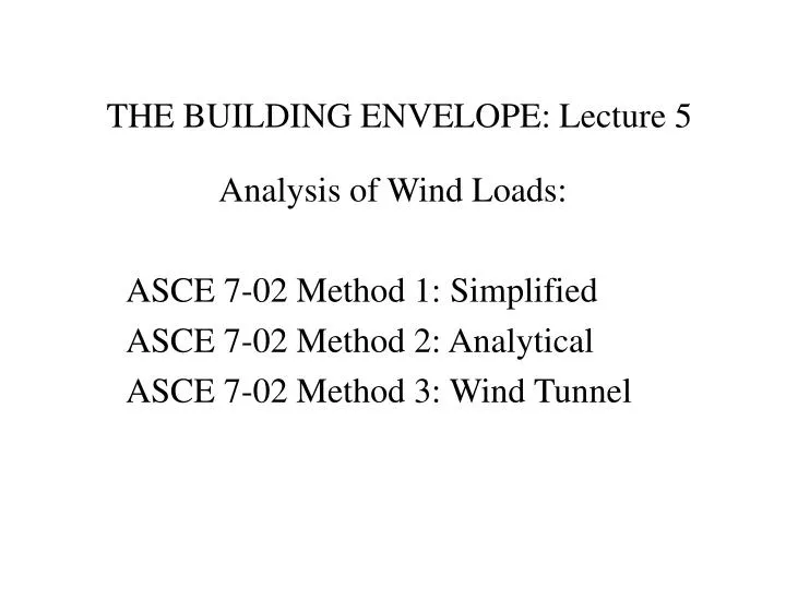 the building envelope lecture 5