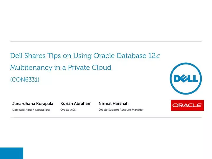 dell shares tips on using oracle database 12 c multitenancy in a private cloud con6331