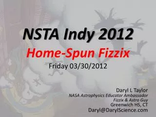 NSTA Indy 2012 Home-Spun Fizzix Friday 03/30/2012