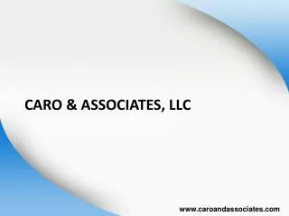 Caro & Associates, LLC - The Acclaimed Tax Service Provider