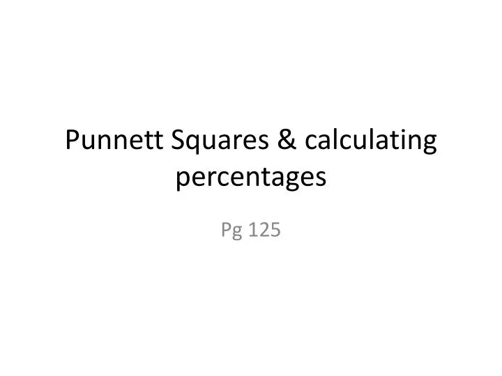 punnett squares calculating percentages