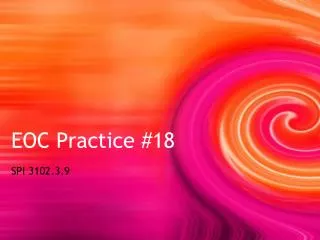EOC Practice #18