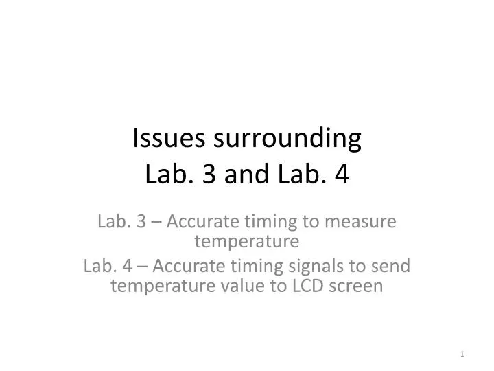 issues surrounding lab 3 and lab 4