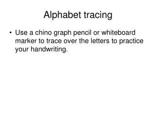 Alphabet tracing