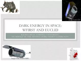 Dark Energy in Space: WFIRST and Euclid
