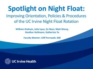Spotlight on Night Float: