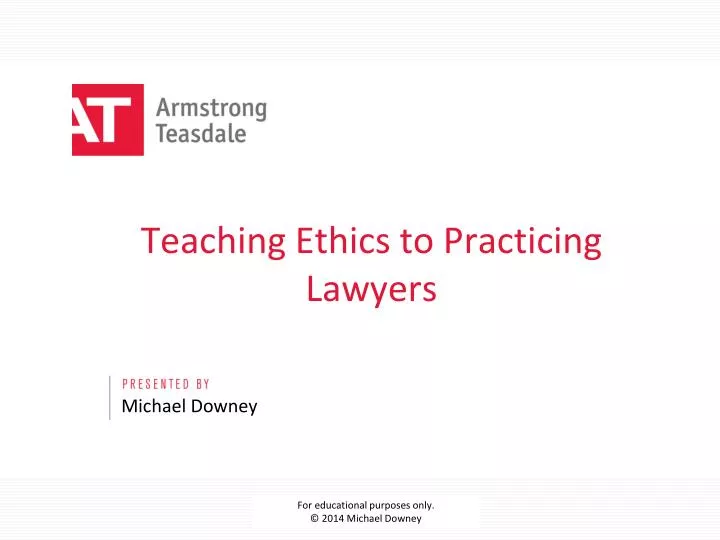 teaching ethics to practicing lawyers