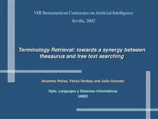 Terminology Retrieval: towards a synergy between thesaurus and free text searching