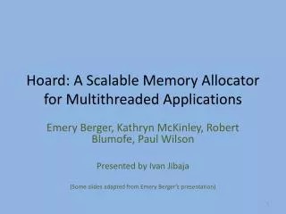 Hoard: A Scalable Memory Allocator for Multithreaded Applications