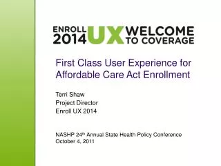 first class user experience for affordable care act enrollment