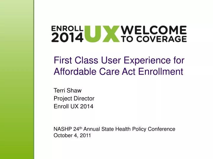 first class user experience for affordable care act enrollment