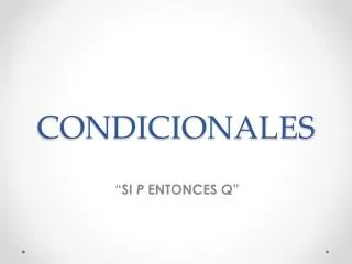 condicionales