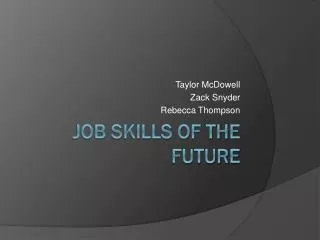 Job Skills of the Future