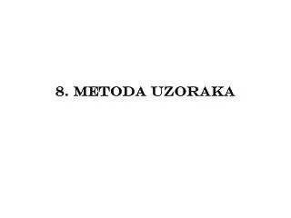 8 metoda uzoraka