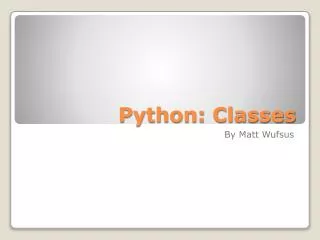 Python: Classes