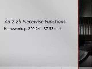 A3 2.2b Piecewise Functions