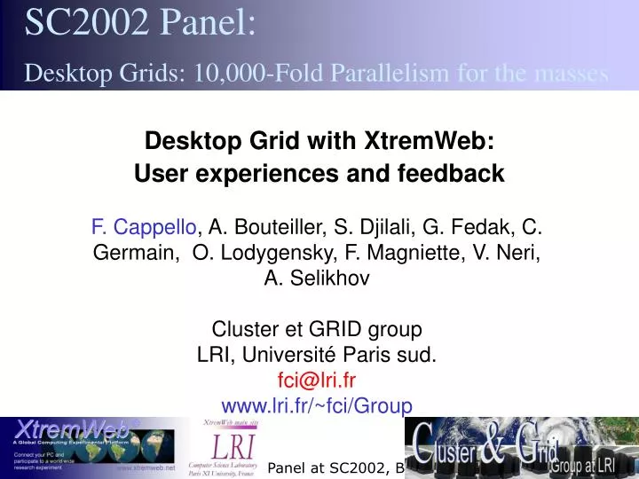 desktop grid with xtremweb user experiences and feedback
