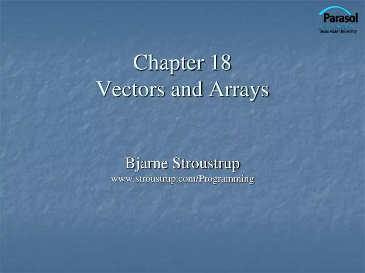 chapter 18 vectors and arrays