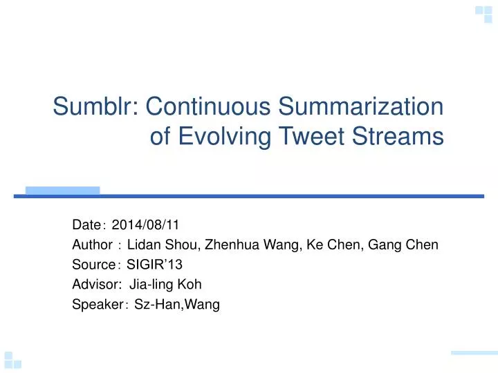 sumblr continuous summarization of evolving tweet streams