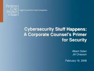 Cybersecurity Stuff Happens: A Corporate Counsel's Primer for Security