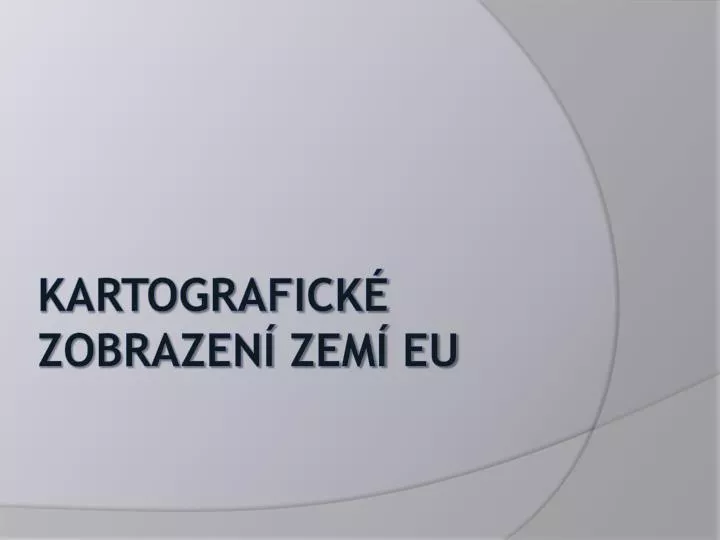 kartografick zobrazen zem eu