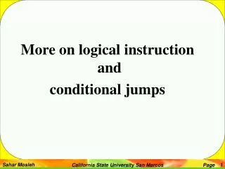 More on logical instruction and conditional jumps