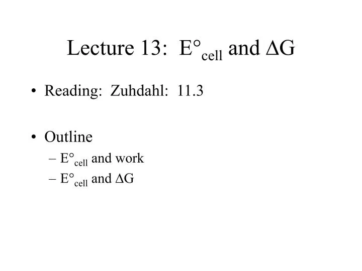 lecture 13 e cell and d g