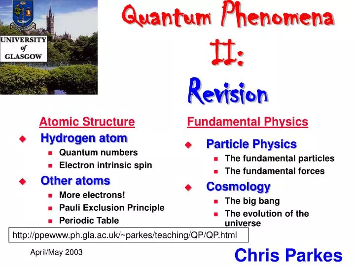 quantum phenomena ii revision