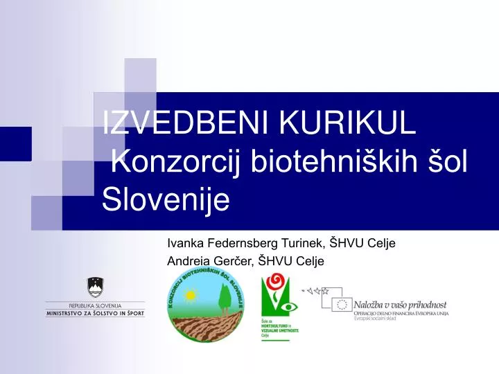 izvedbeni kurikul konzorcij biotehni kih ol slovenije