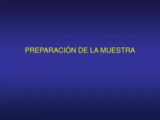 preparaci n de la muestra