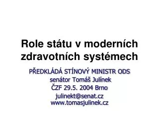 role st tu v modern ch zdravotn ch syst mech
