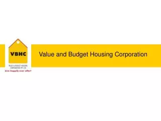 Value and Budget Housing Corporation