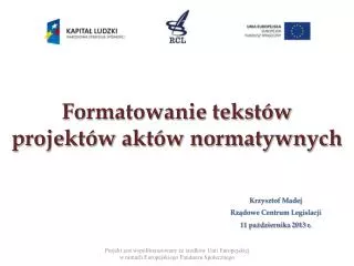 formatowanie tekst w projekt w akt w normatywnych