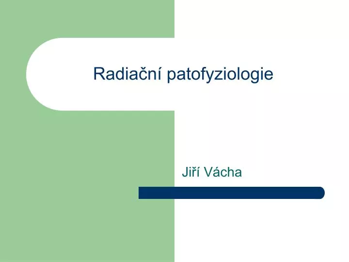 radia n patofyziologie