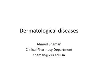 Dermatological diseases