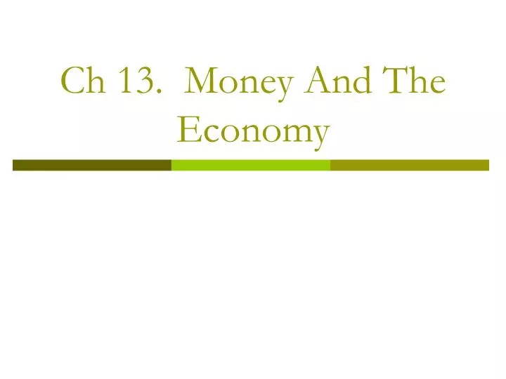 ch 13 money and the economy
