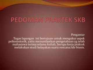 pedoman praktek skb