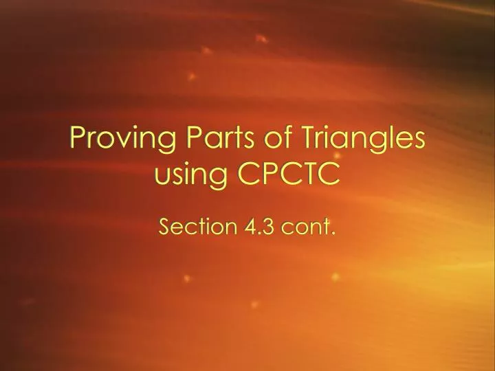 proving parts of triangles using cpctc