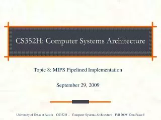 cs352h computer systems architecture