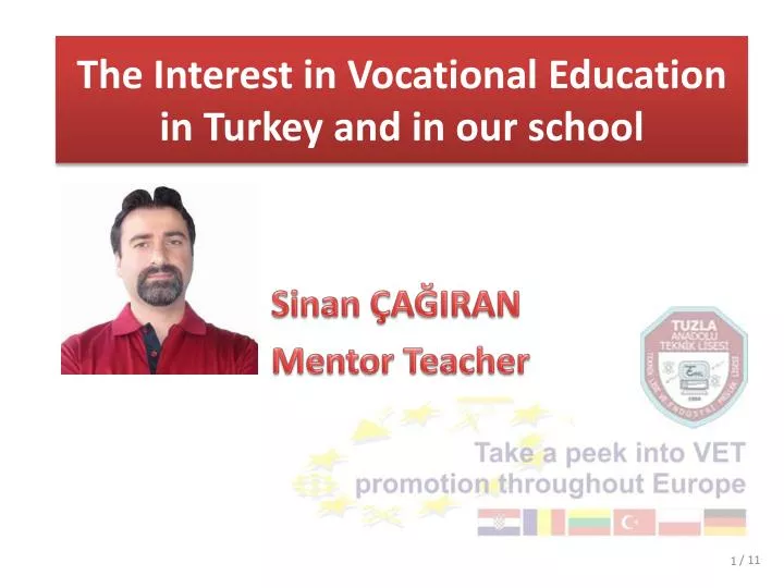 the interest i n vocational education in turkey and in our school