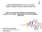 LIDAR Measurements of Full-Scale Wind Turbine Wake Characteristics - slide 1