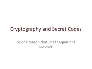 cryptography and secret codes