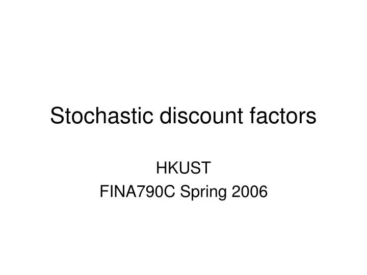 stochastic discount factors