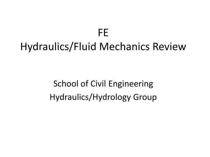fe hydraulics fluid mechanics review