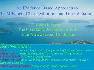 An Evidence-Based Approach to TCM Patient Class Definition and Differentiation