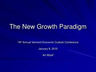 The New Growth Paradigm