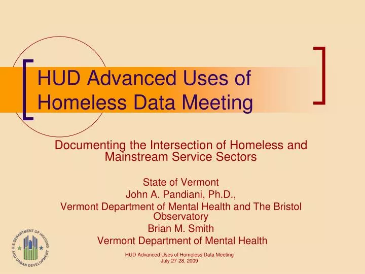 hud advanced uses of homeless data meeting
